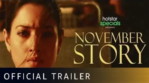 November story movie download isaimini The maximum shooting of the movie is done in Mumbai which was commenced on 15th November 2020 and ended in July 2021